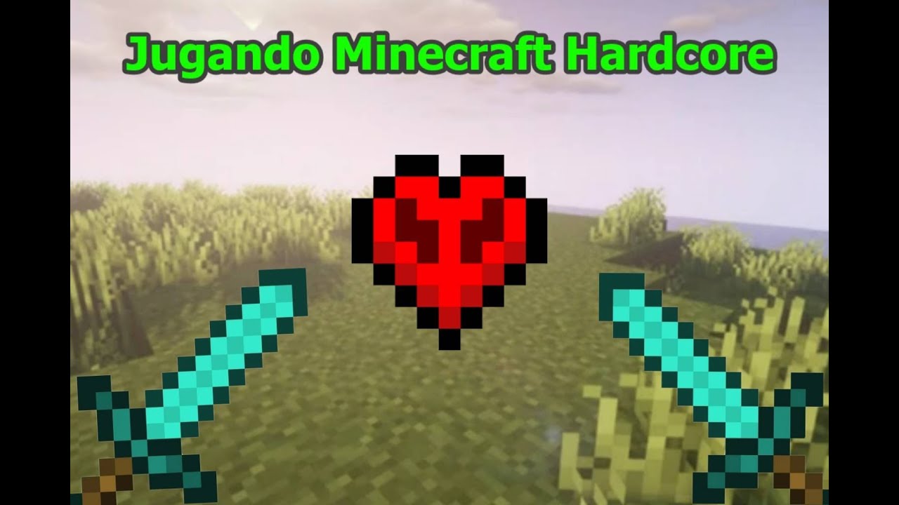 Minecraft Hardcore