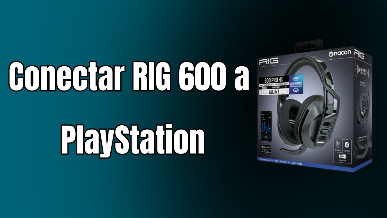 Como conectar tus RIG 600 a una PlayStation