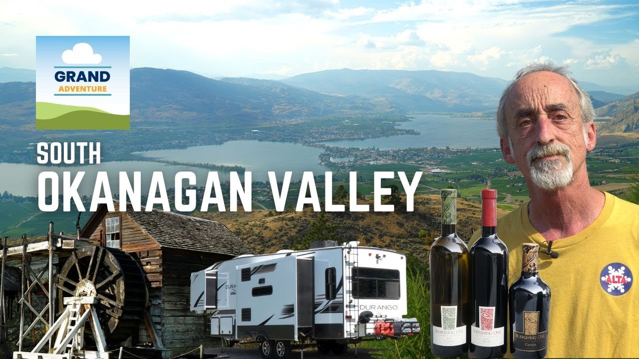 Ep. 433: South Okanagan Valley | BC, Canada RV travel camping hiking wine