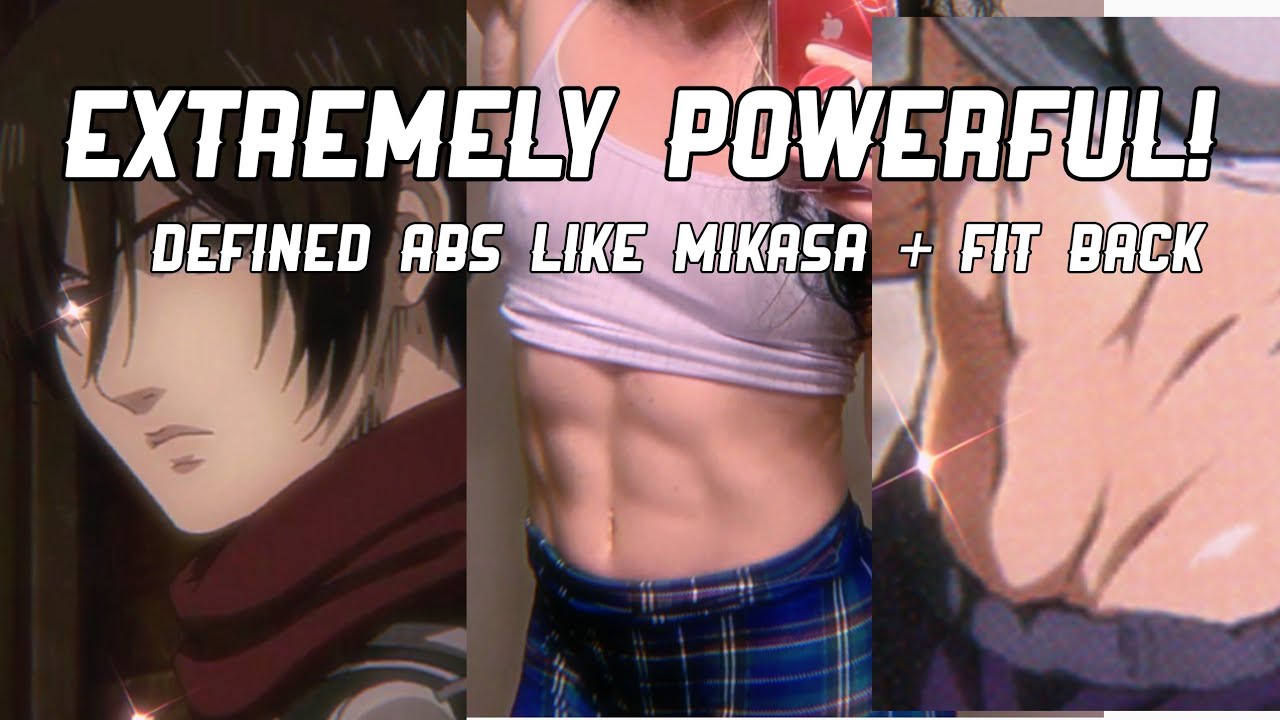Extreme Mikasa Abs Subliminal