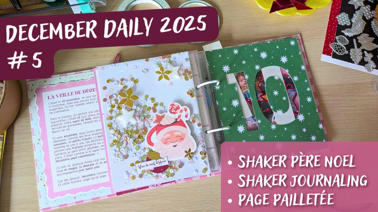 DECEMBER DAILY #5 | SHAKER PERE NOEL, SHAKER JOURNALING ET PAGE PAILLETEE #scrapbooking