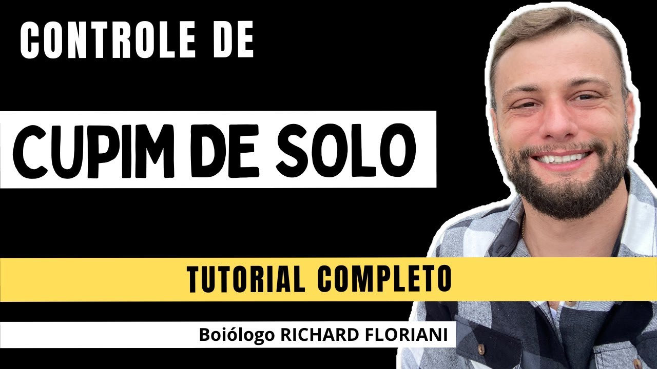 Guia para controle de cupim de solo completo - Biól. Richard Floriani