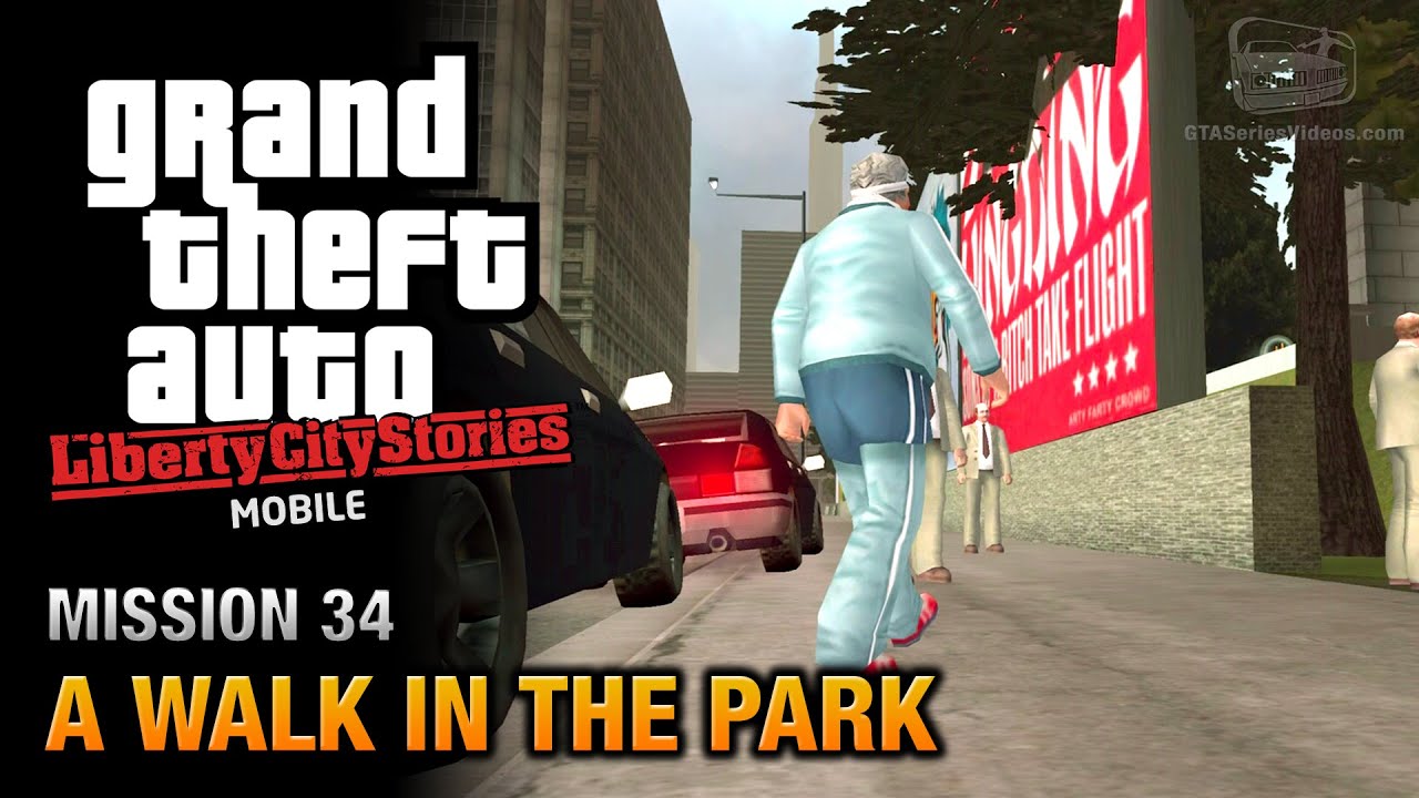 GTA Liberty City Stories Mobile - Mission #34 - A Walk in the Park