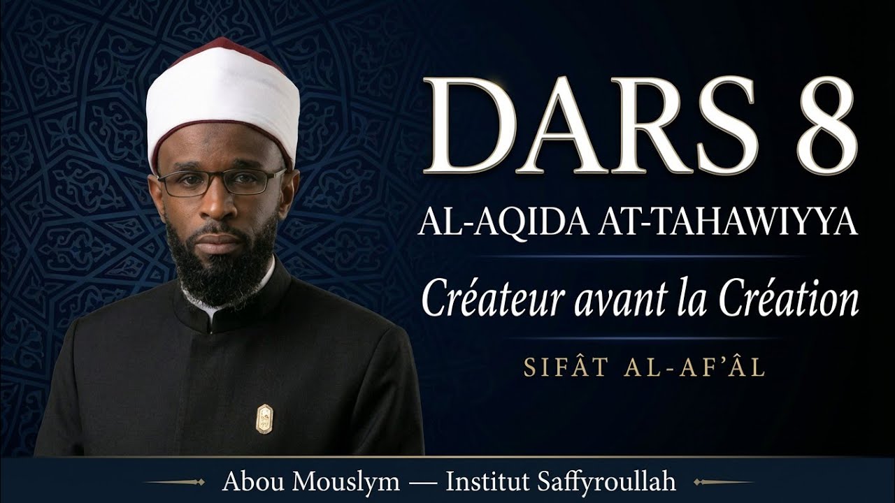 TAHAWIYYA #8 | Allah : Créateur AVANT la Création ? | Réfutation des Wahhabis