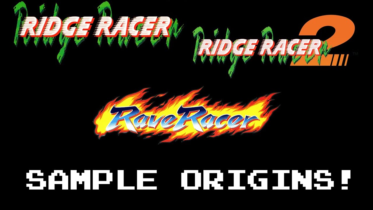 Ridge Racer Arcade Sample Origins
