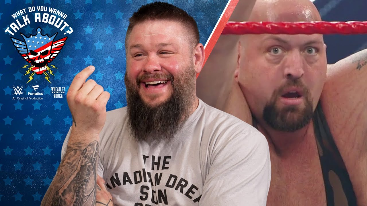 Kevin Owens made Big Show laugh so hard he broke a chair | What Do You Wanna Talk About?