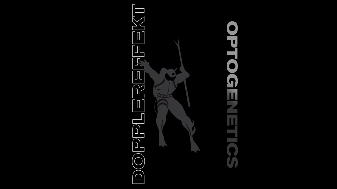 Dopplereffekt - Optogenetics