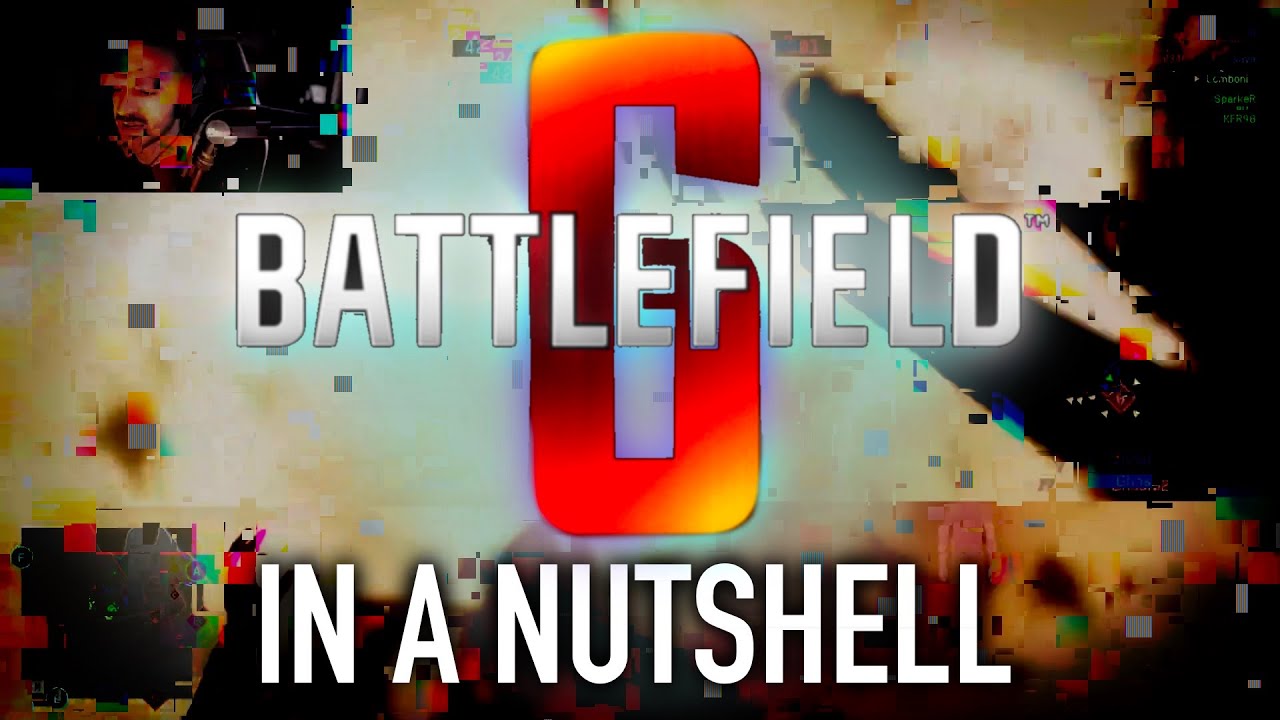Battlefield 6 IN A NUTSHELL