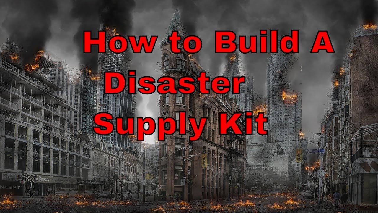 How to Build a Disaster Supply kit: What you need?? Listen to the end...