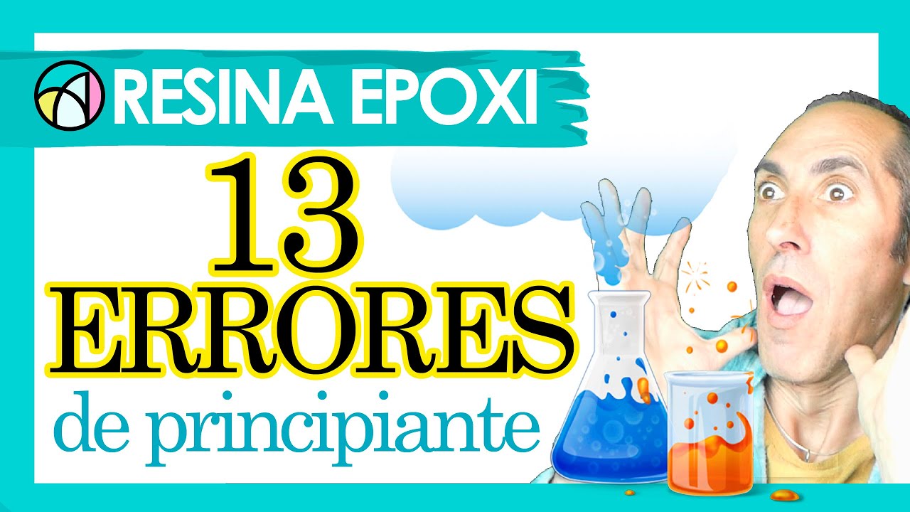 ⚡  13 PROBLEMAS MÁS COMUNES 💎  RESINA EPOXI Y SOLUCIONES
