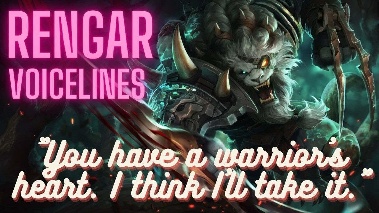 Rengar Voice Lines English Subtitled - League of Legends