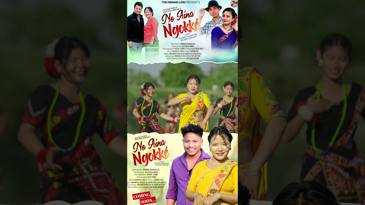 No Aina Ngokké //Promud Doley/Rinki Riya Bharali//Cast: Dinesh Kaman Jr.//Naneng Jerang