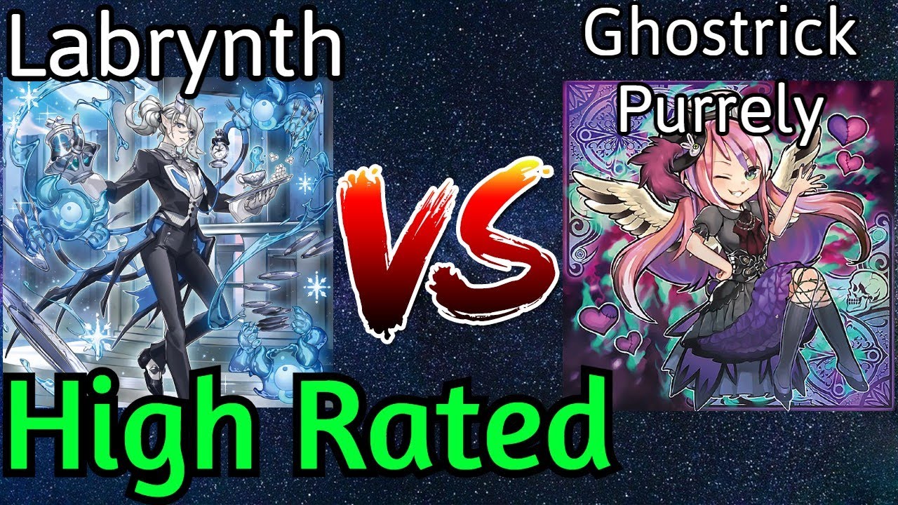 Labrynth Vs Ghostrick Purrely High Rated DB Yu-Gi-Oh!