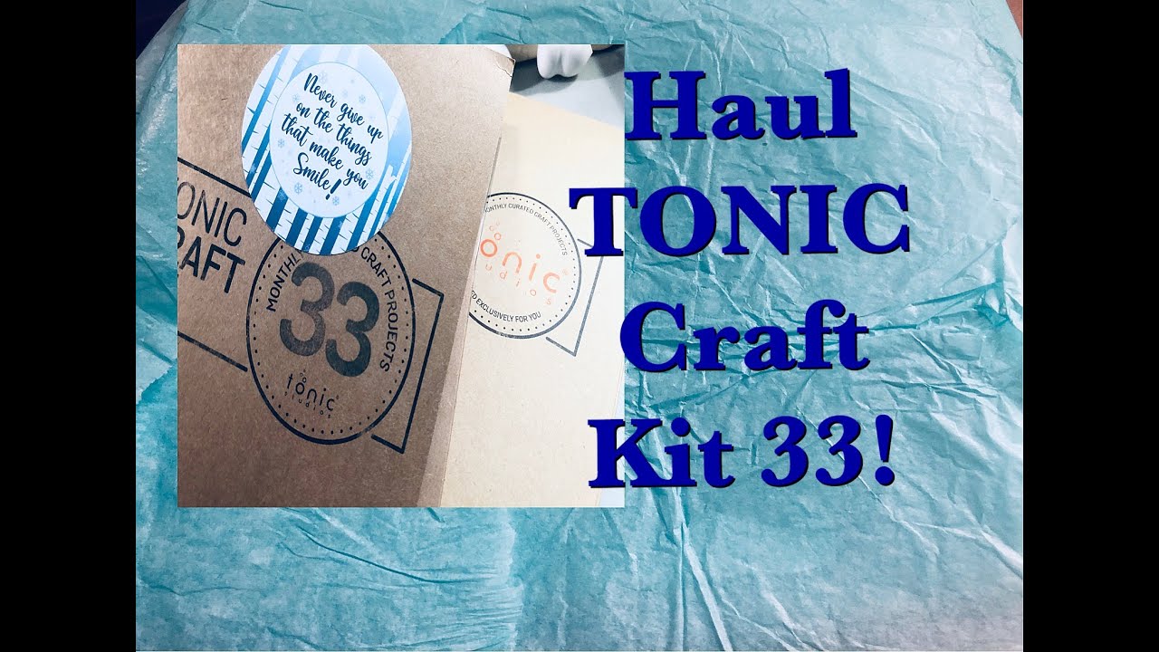 UNBOXING Tonic Craft Kit 33 & Haul!
