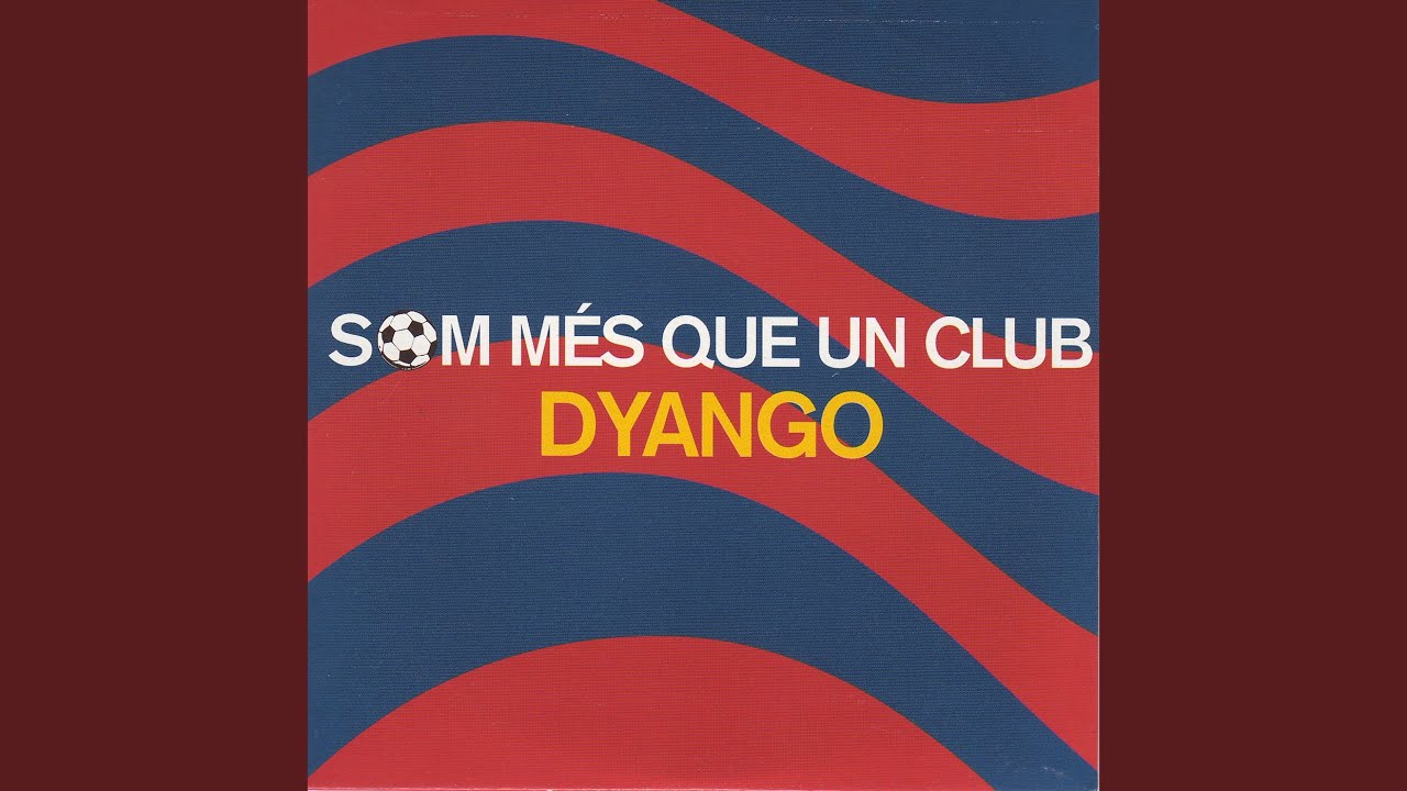 Som M&eacute;s Que Un Club (Tribut al Bar&ccedil;a)