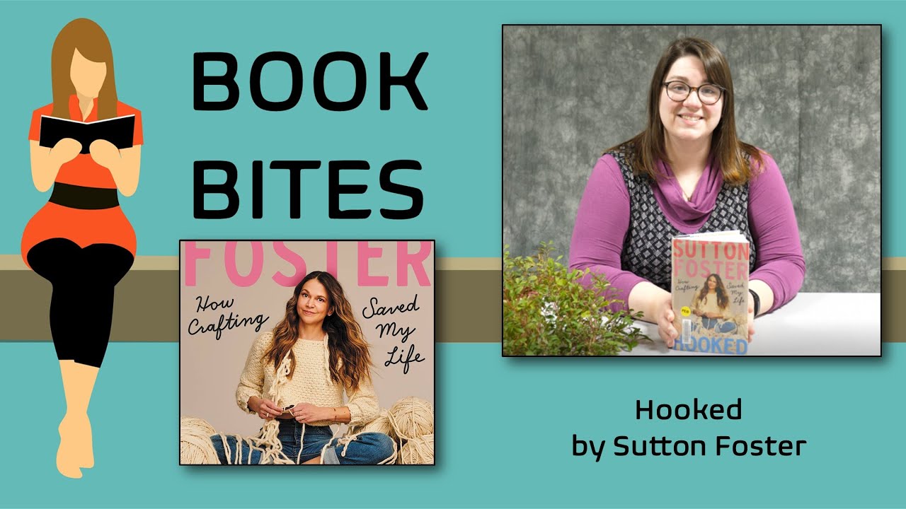 BookBites #9 - Sutton Foster gets 