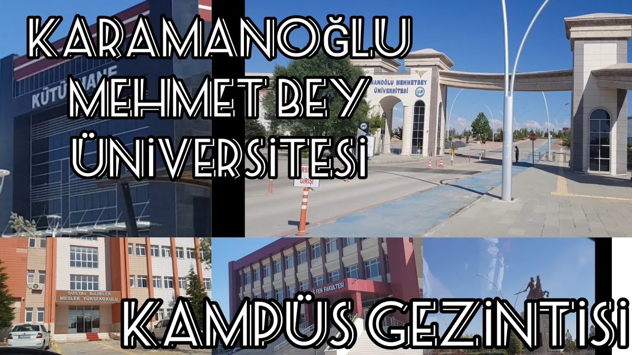 KARAMANOĞLU MEHMET BEY ÜNİVERSİTESİ KMÜ/ KARAMAN KAMPÜS / FAKÜLTE,YÜKSEK OKUL || UNIVERSITY CAMPUS
