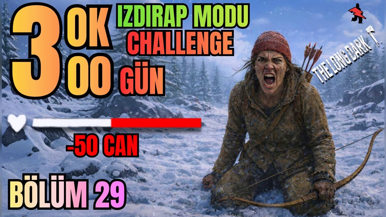 Gün: 238 | ÇAY SOĞUYANA KADAR  | IZDIRAP MODU |🥶 The Long Dark | 2026