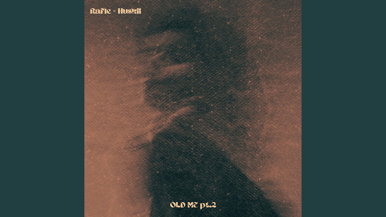 Old Me, Pt. 2 (feat. Huskii)