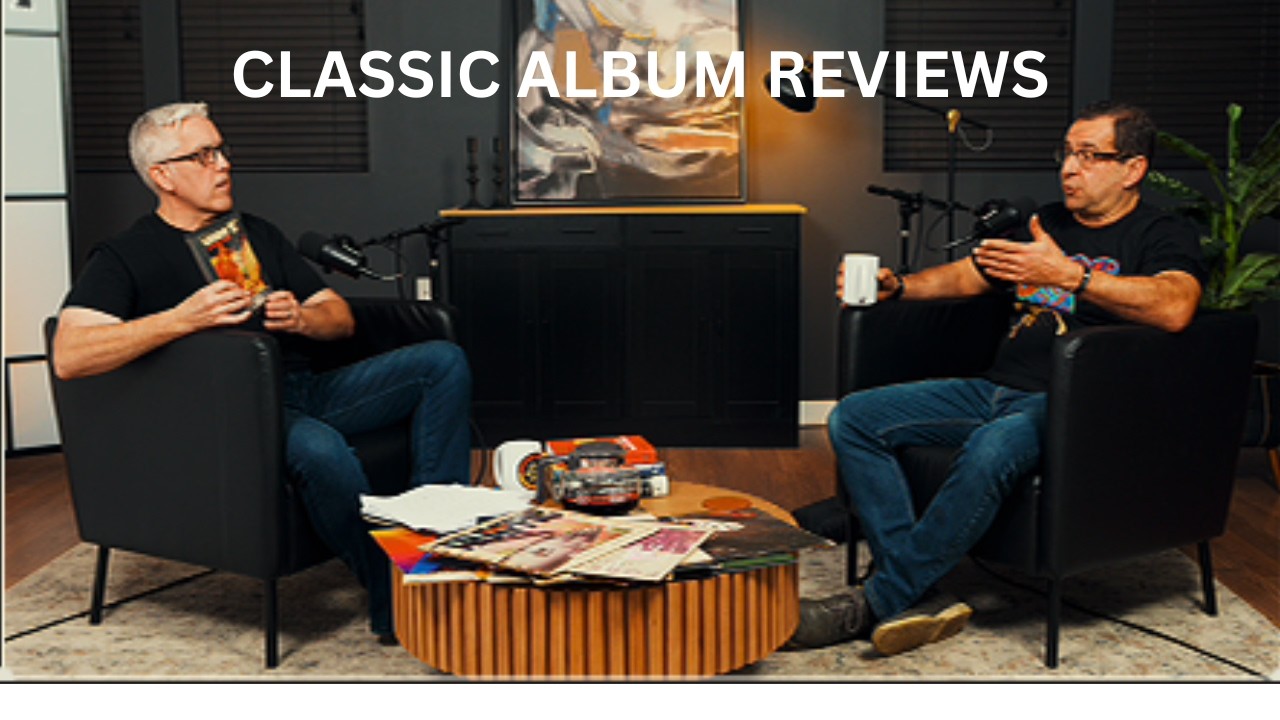 Classic Rock Still Hits: Album reviews, Bands touring, Confessions | VBL Podcast 3