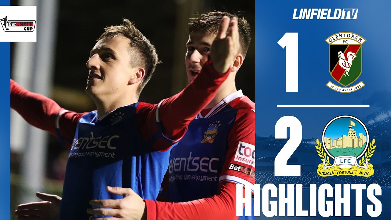 MATCH ACTION | Bet McLean Cup | Glentoran v Linfield 7/11/23