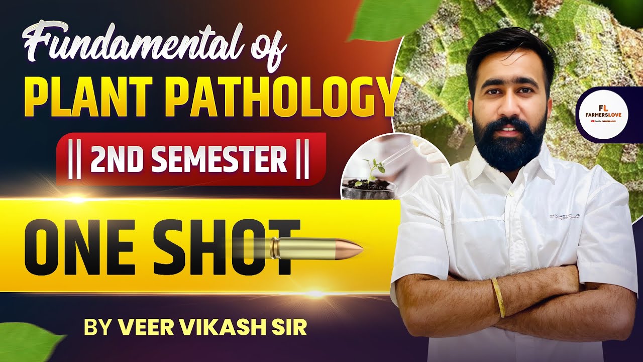 🚀 One Shot Lecture - Fundamental of Plant Pathology: Bsc agriculture second semester 1st year