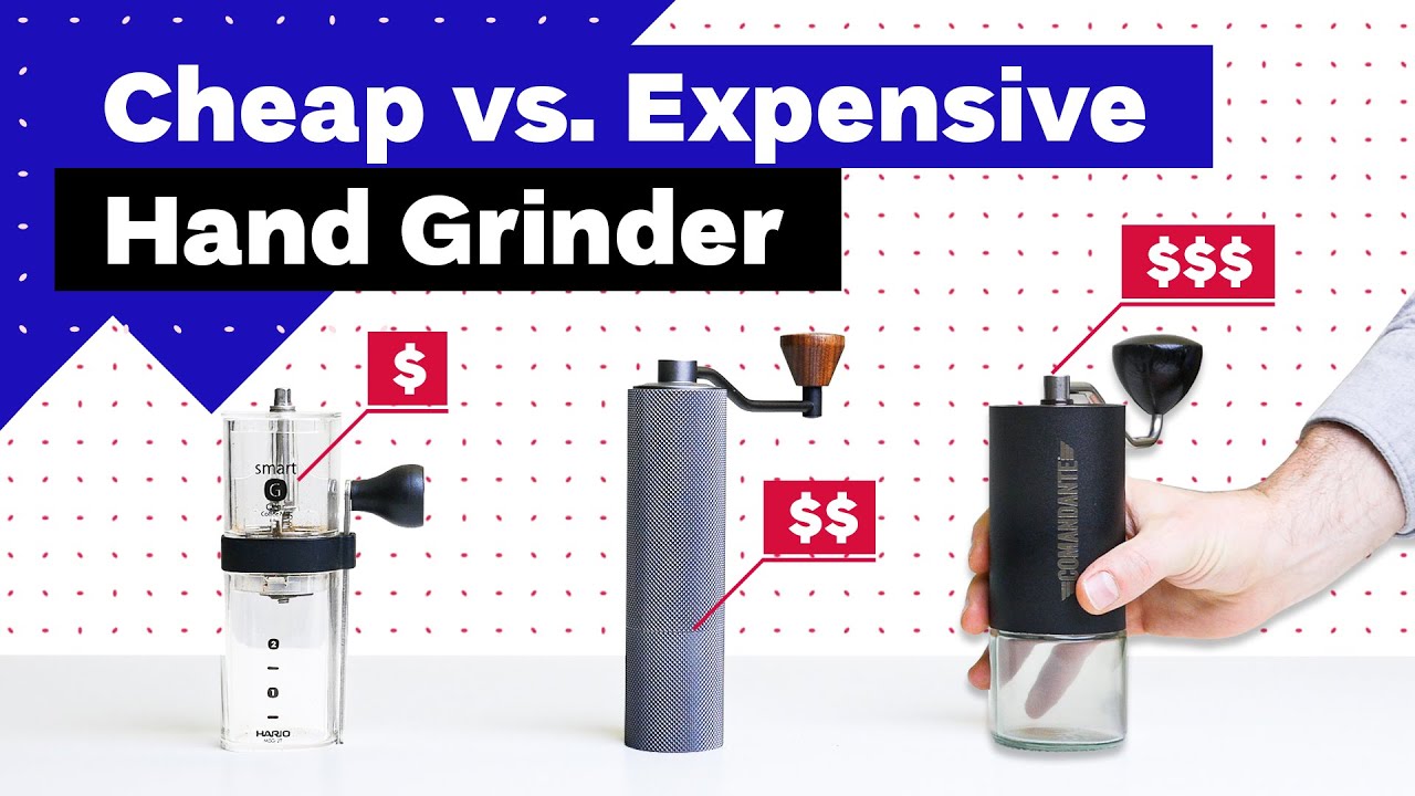 Cheap vs Expensive Hand Grinder: What&rsquo;s The Difference?