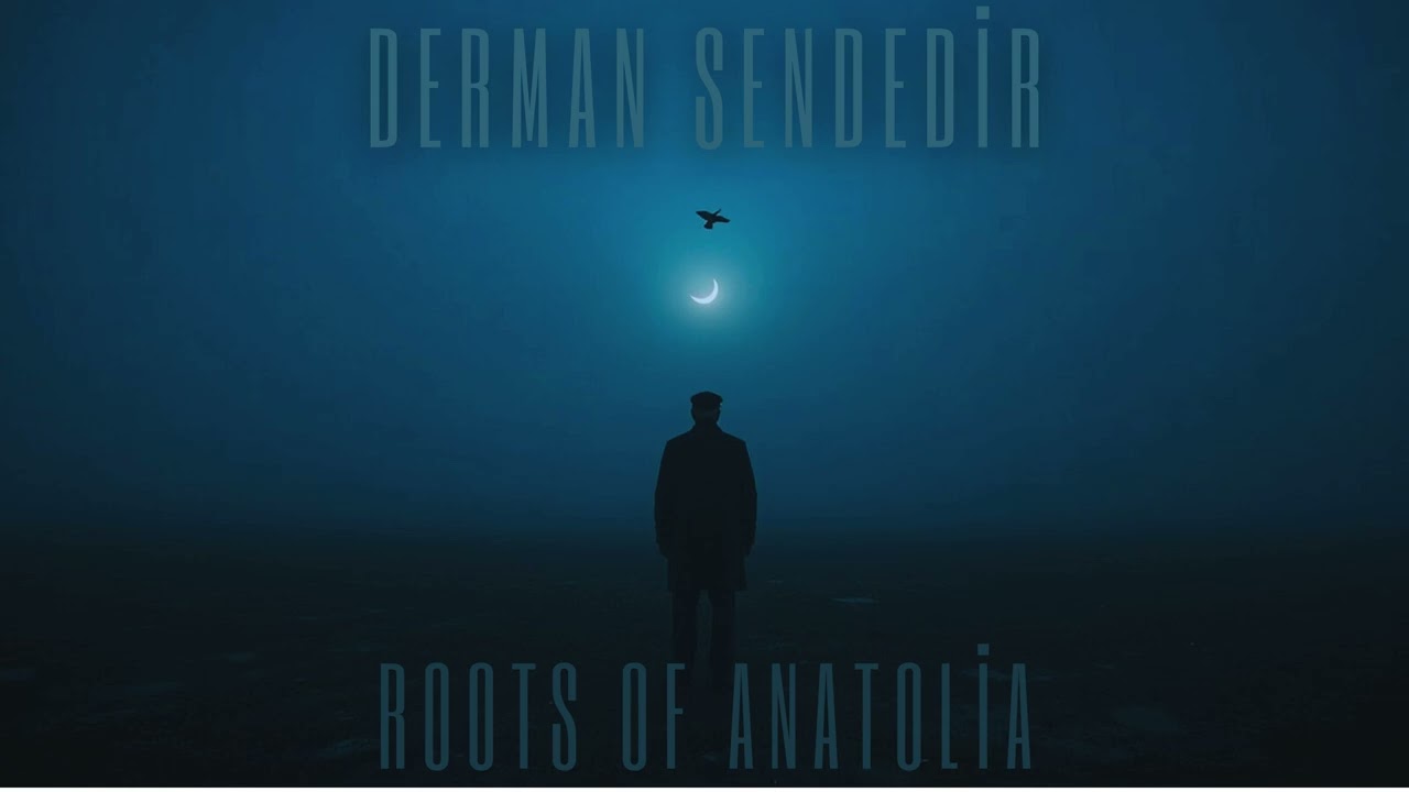 Derman Sendedir | The Lost Psychedelic Sounds Of Anatolia