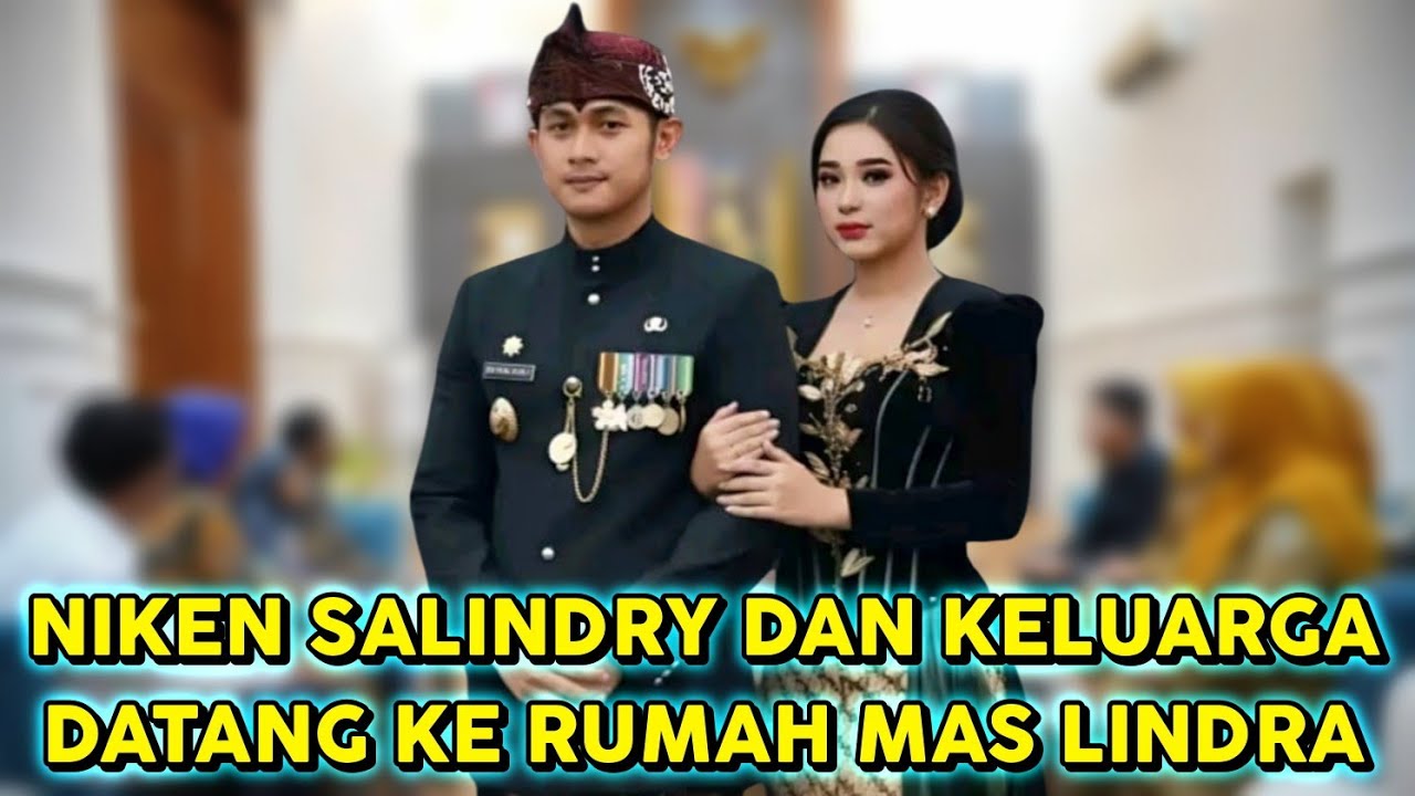 NIKEN SALINDRY DAN KELUARGA PERGI KE RUMAH MAS LINDRA BUAPTI TUBAN - 2L FOREVER