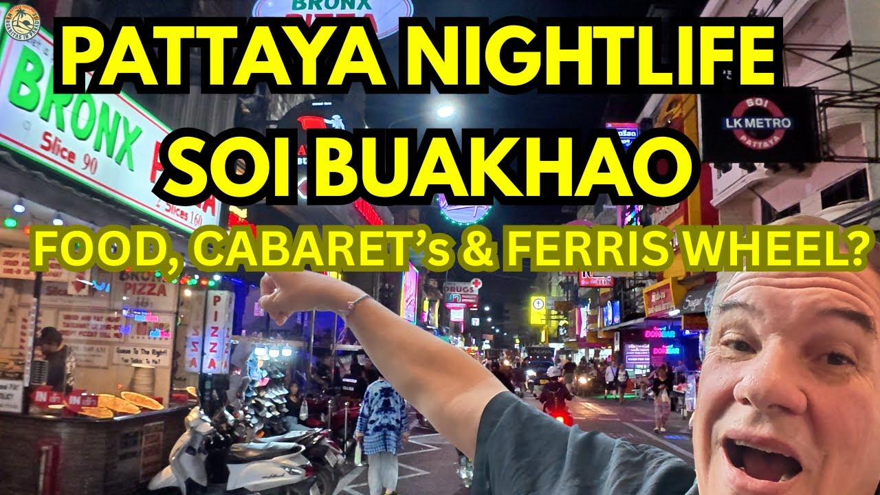 Ночная жизнь Паттайи: Буакхао - Северная Паттайя! Еда, кабаре и колесо обозрения.