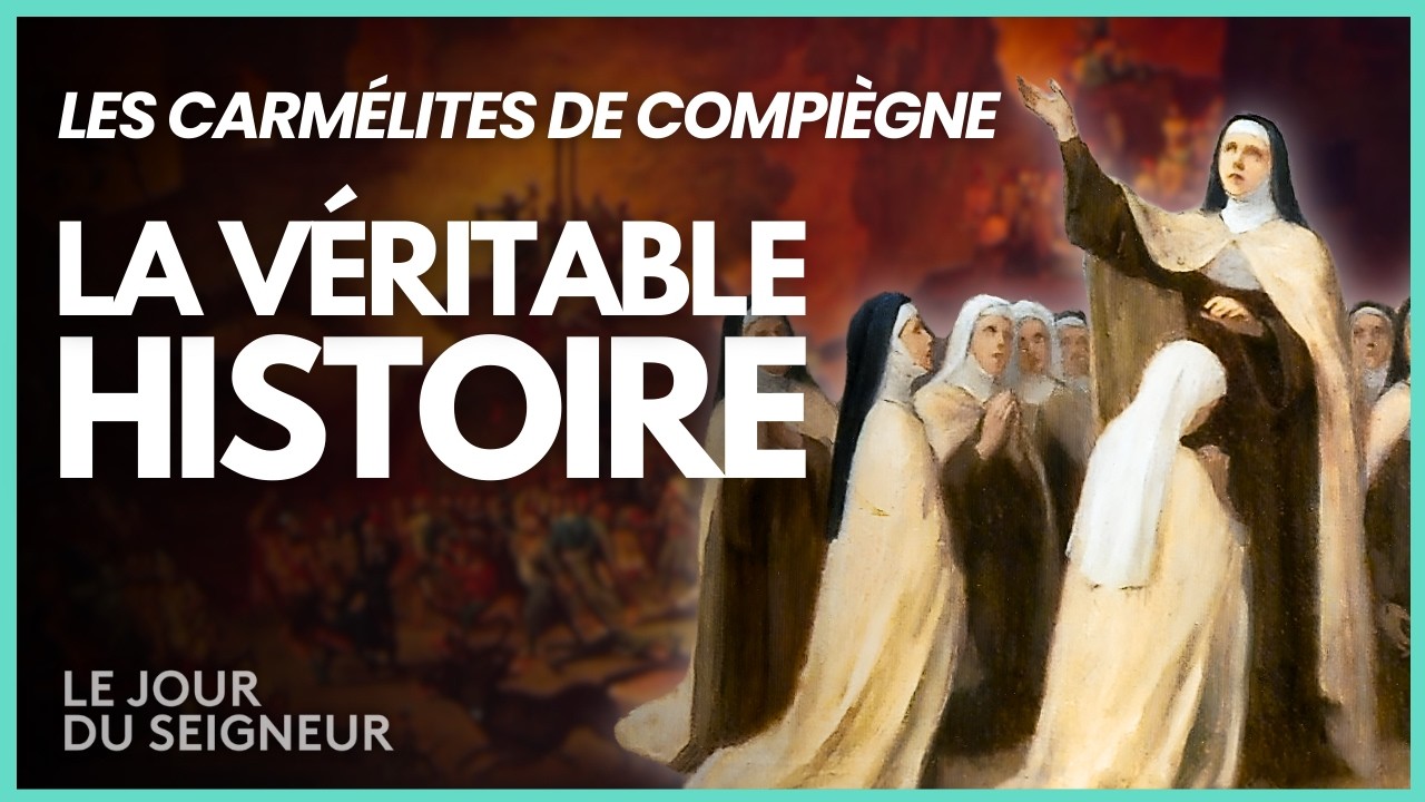 Un Dernier Chant Face à La Mort : La Véritable Histoire des Carmélites de Compiègne