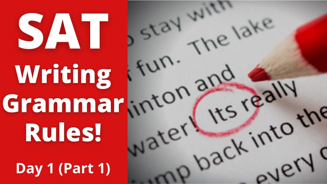 SAT Writing Grammar Rules