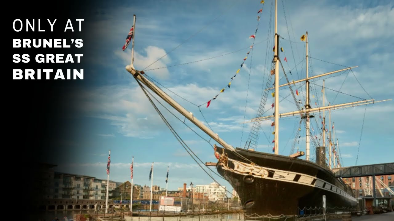 Climb, Explore, and Be Inspired at SS Great Britain ⚓