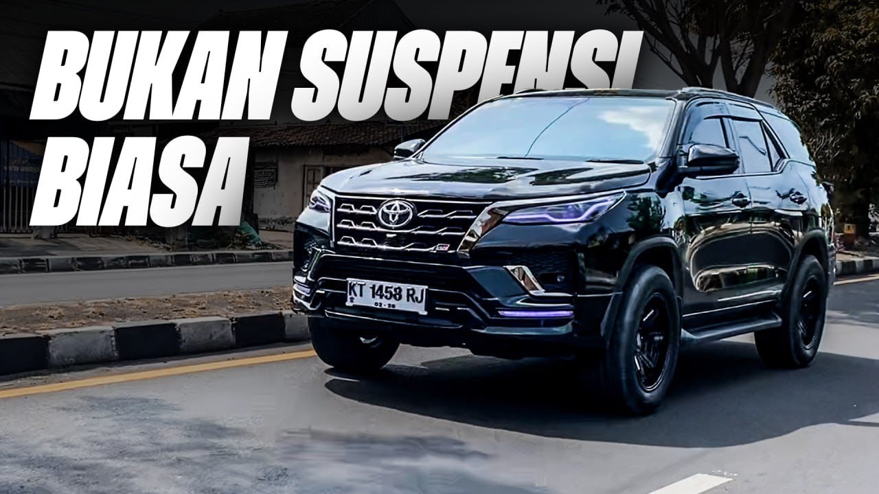 SOLUSI KENYAMAN UNTUK PENGGUNA FORTUNER MENGGUNAKAN OHLINS