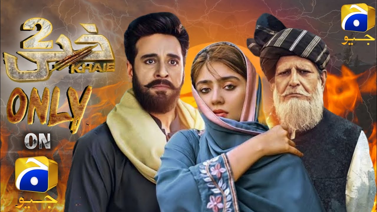 Khaie 2 Official Trailer|Official Trailer|Episode 1|Geo har pal |New Drama #videos #viralmyvideo