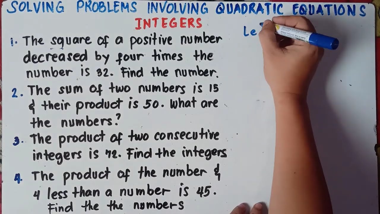 Solving Problems Involving Quadratic Equations | Integers |