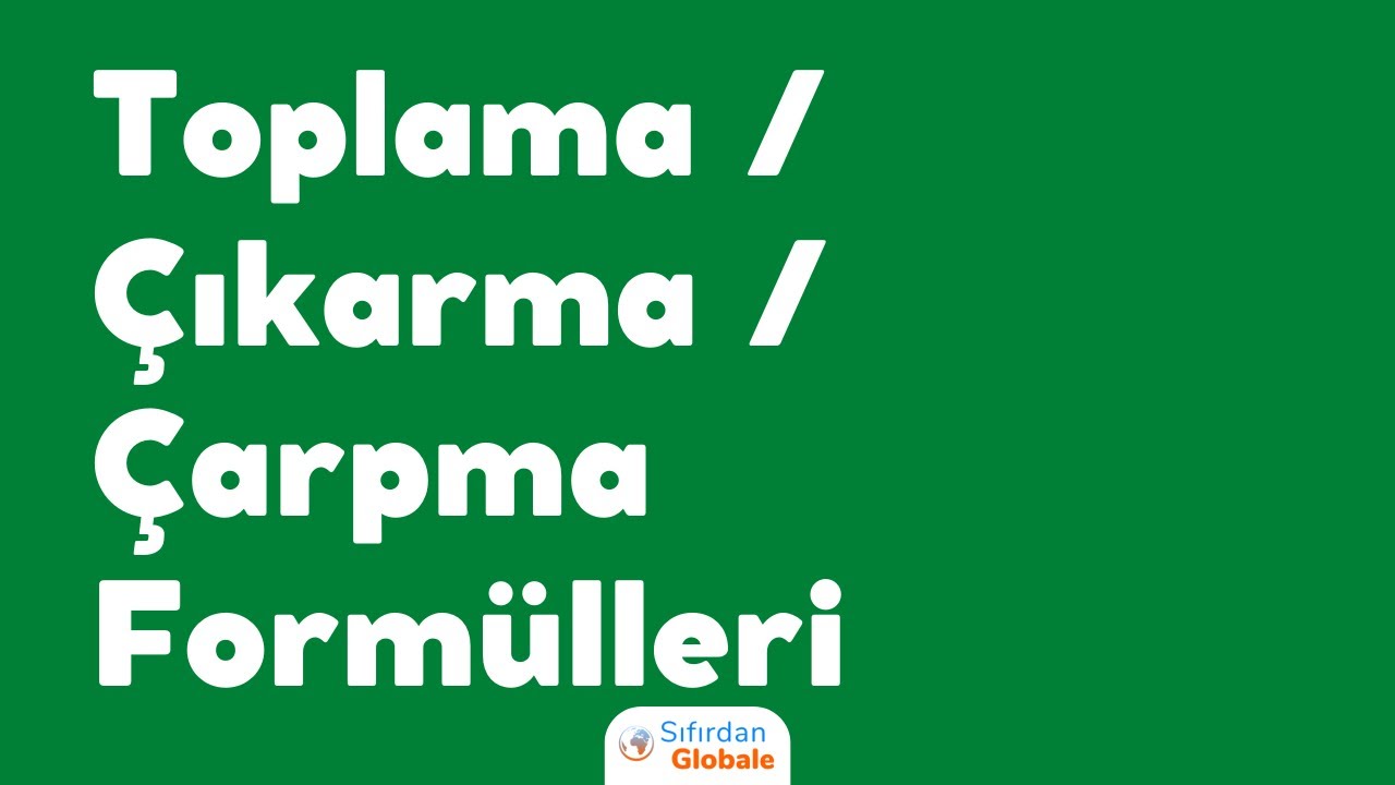 Google Sheets üzerinde toplama, çıkarma, çarpma formülleri