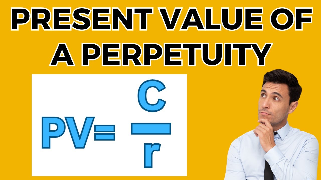Present Value of a Perpetuity
