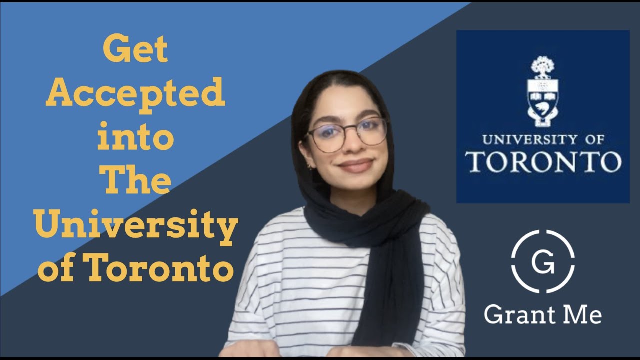 How to Get Into the University of Toronto | Requirements, Tuition & Application