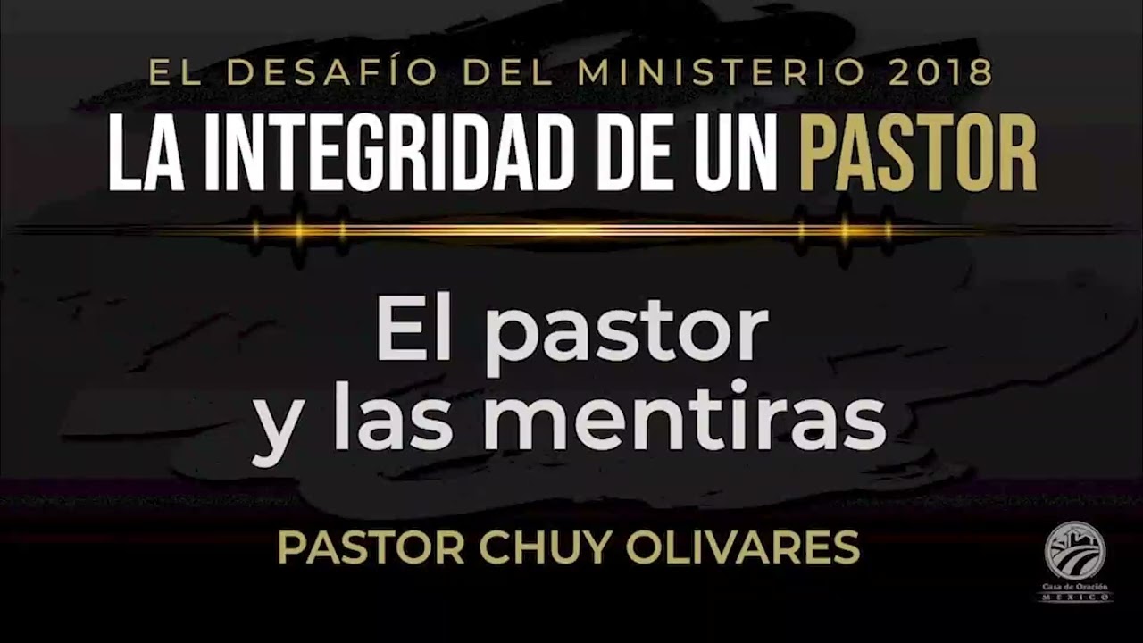 Chuy Olivares - El pastor y las mentiras