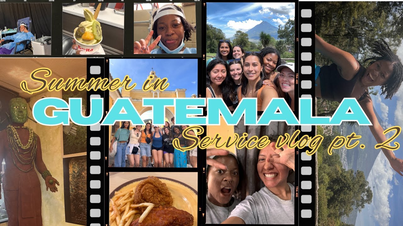 PRE-DENTAL DIARIES: Guatemala Service Trip Vlog Part 2