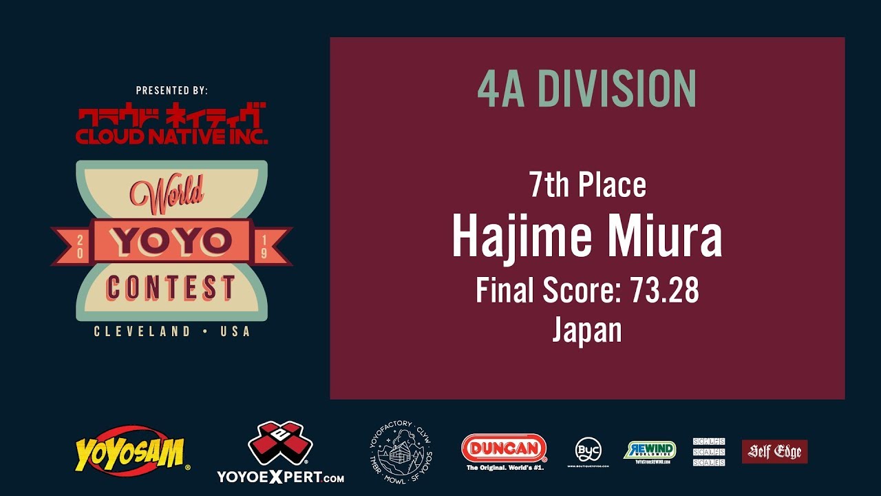 2019World Final 4A 07 Hajime Miura WORLD YOYO CONTEST 2019 Presented by Cloud Native Inc WYYC2019