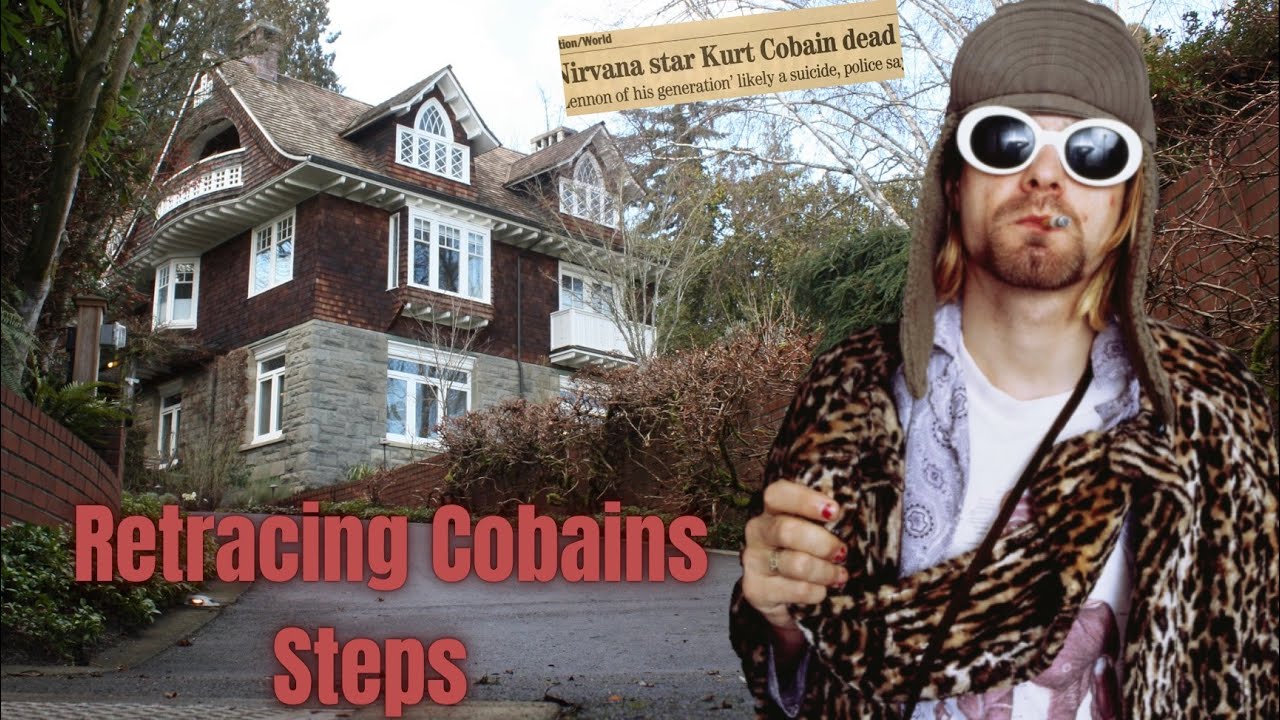 KURT COBAIN’S LAST DAYS | The Home He Died In. (Kurt Cobain House 2023)