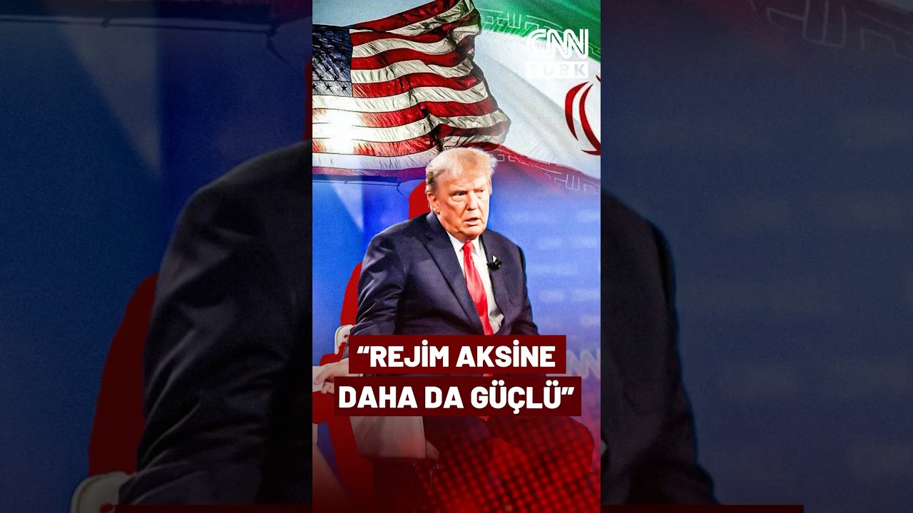 Trump Rejim Değişikliğini Ne Sanıyor? CNN: Rejim Aksine Artık Daha Da G&uuml;&ccedil;l&uuml;!