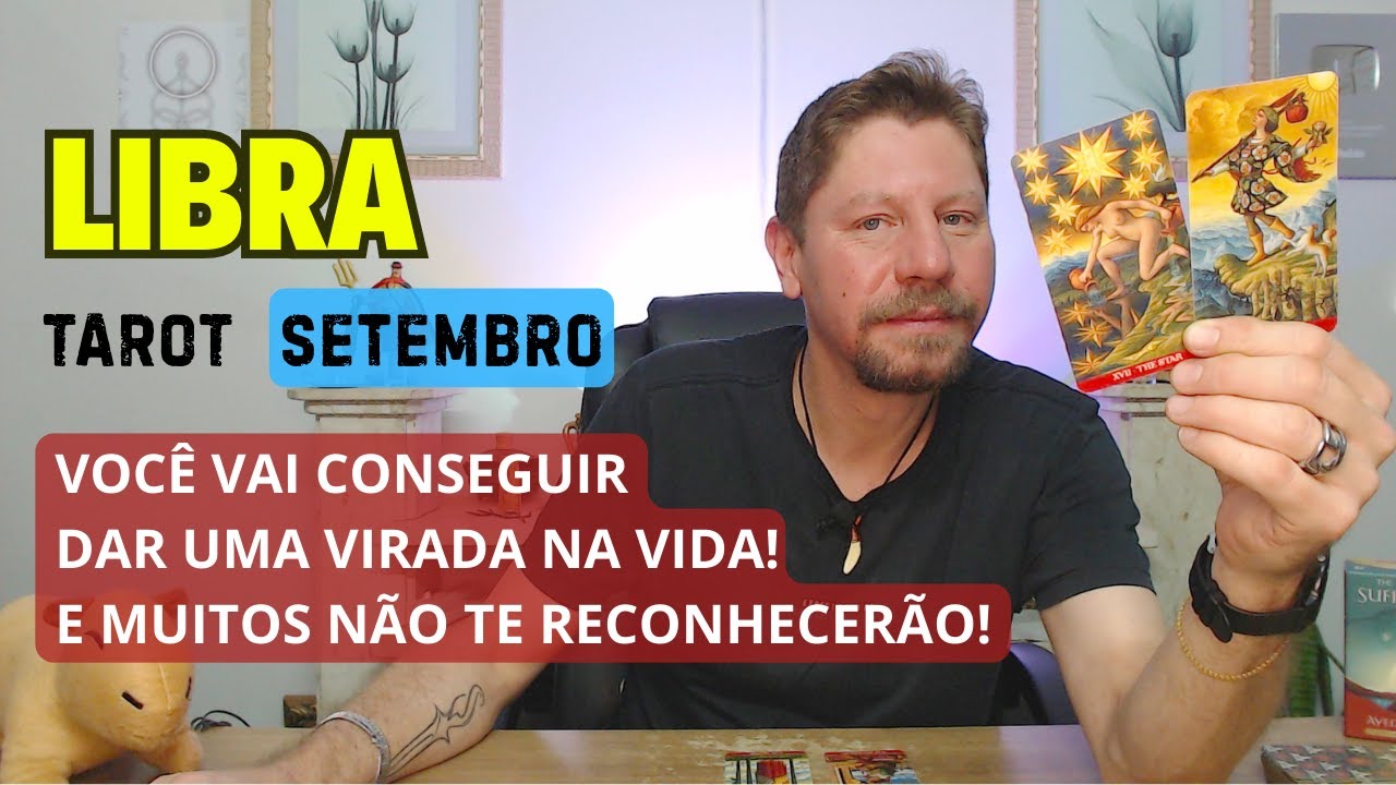 LIBRA SETEMBRO ♎ VOCÊ VAI CONSEGUIR DAR UMA VIRADA NA VIDA!