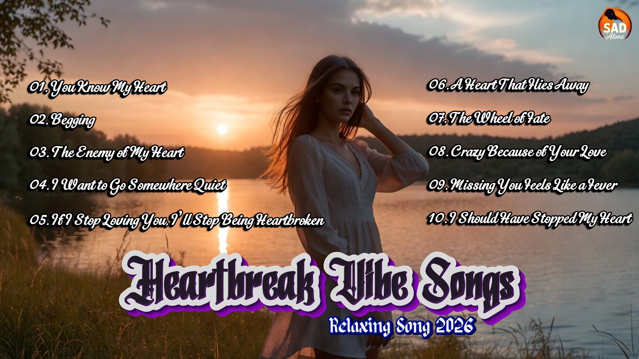 Heartbreak Vibe Sad Songs That Are Trending 2026💔🎶 Latest English song playlist.