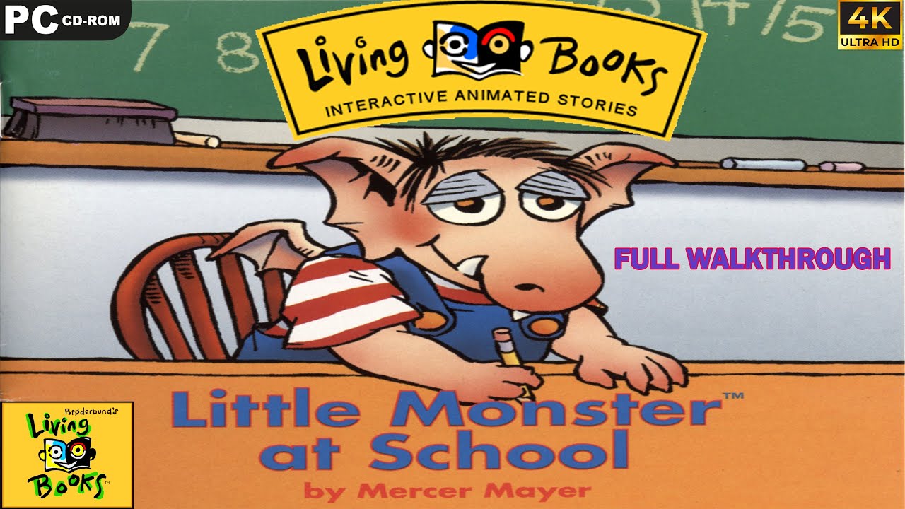 Little Monster at School : Living Books  [PC]  -  Full Walkthrough - 4k UHD - No commentary