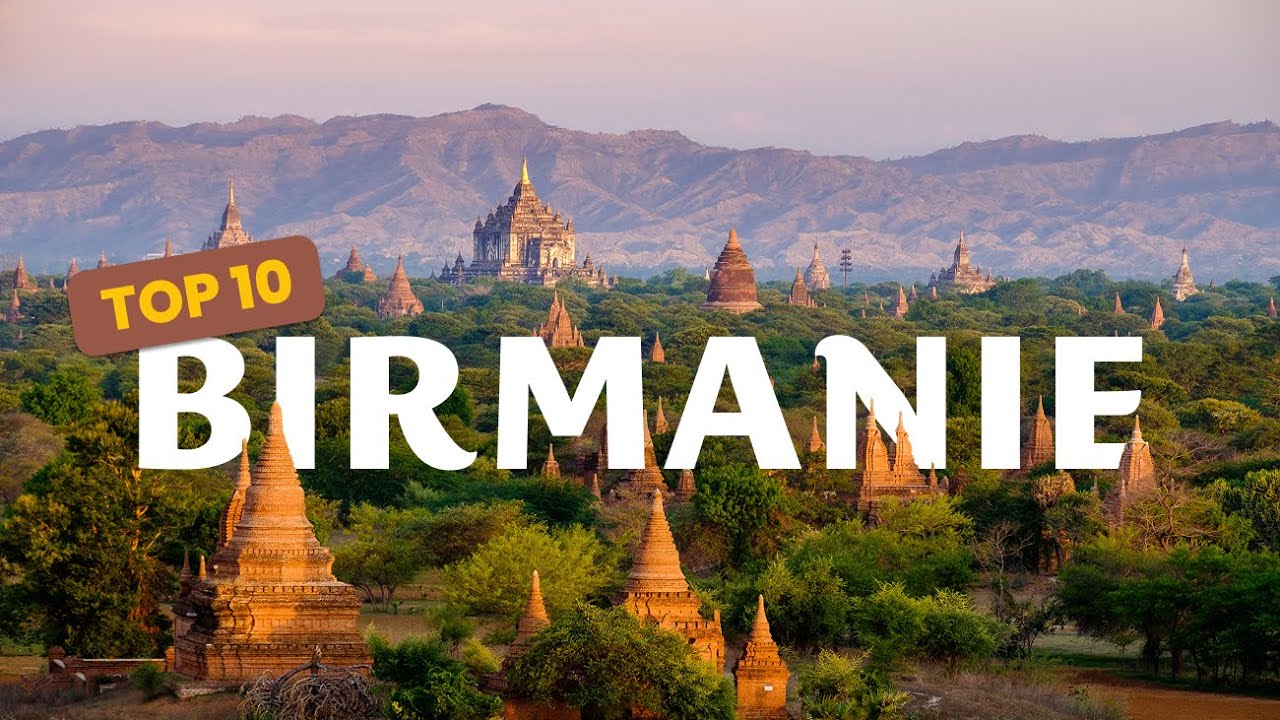 Top 10 des lieux &agrave; ne pas manquer en Birmanie