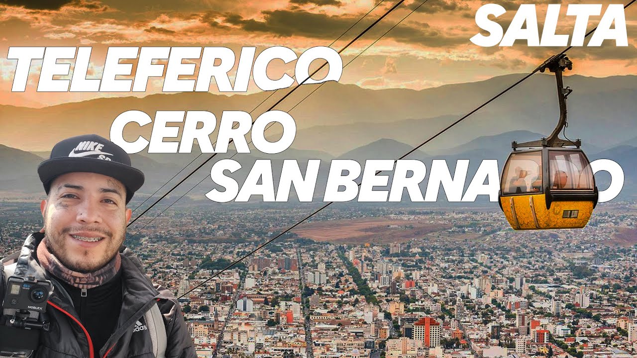 SUBIENDO  EN TELEFERICO AL CERRO SAN BERNARDO - SALTA 🌄