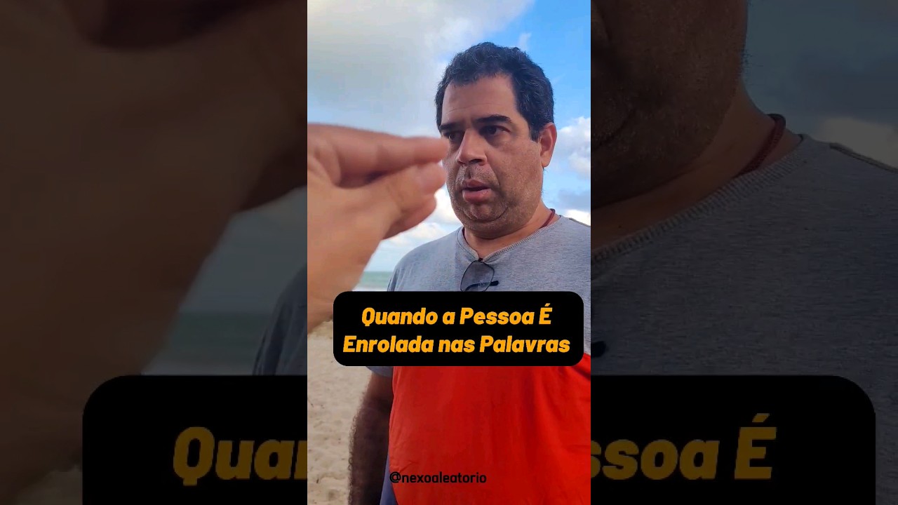 Quando a Pessoa &Eacute; Enrolada nas Palavras #shorts